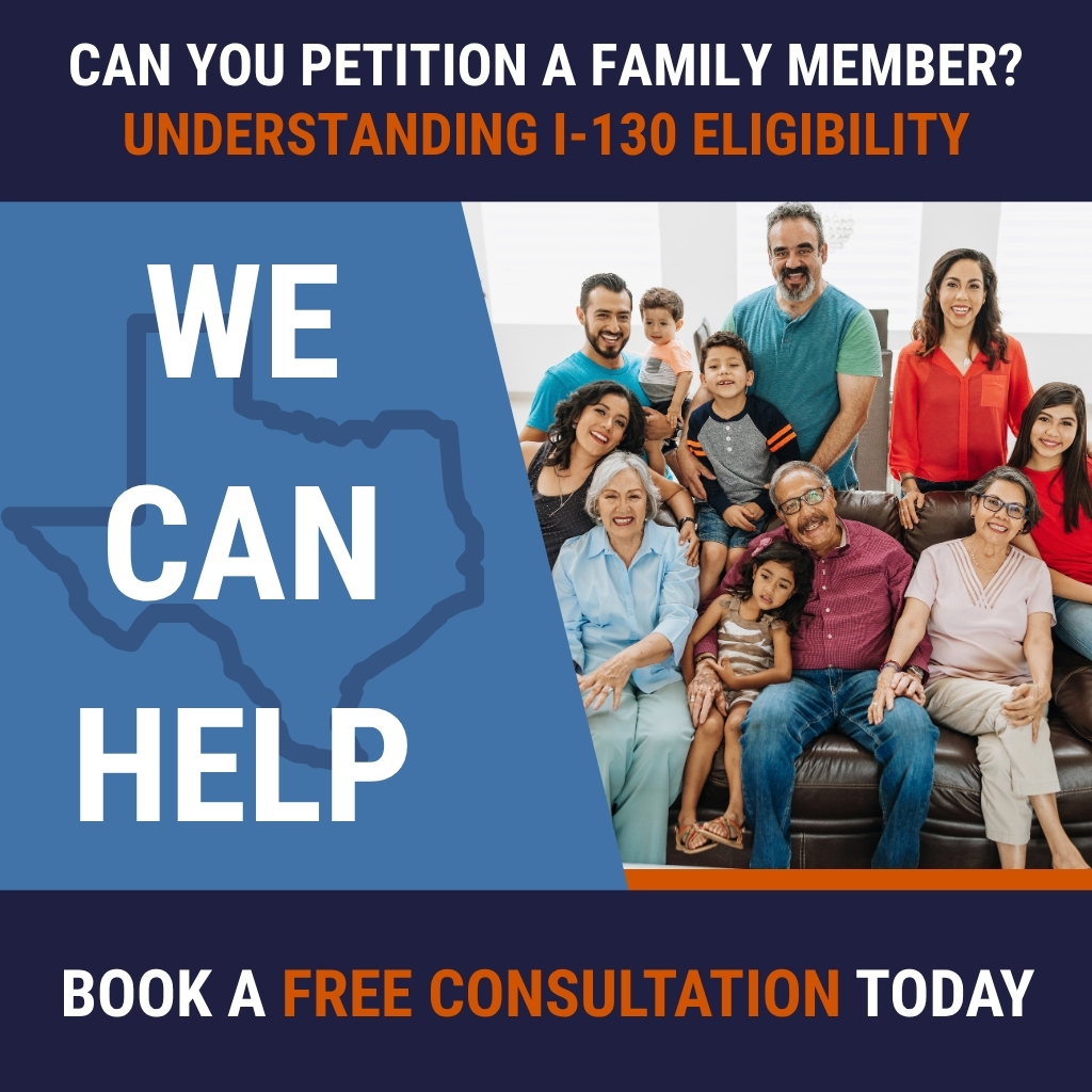 i-130 - Can You Petition a Family Member - Mark A Perez Law