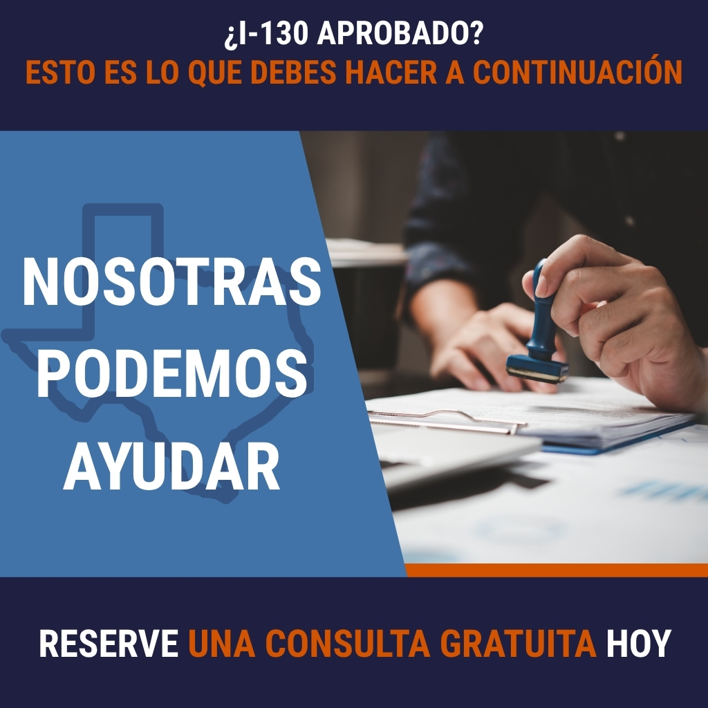 peticiones i-130 - I-130 aprobado - Mark A Perez Law