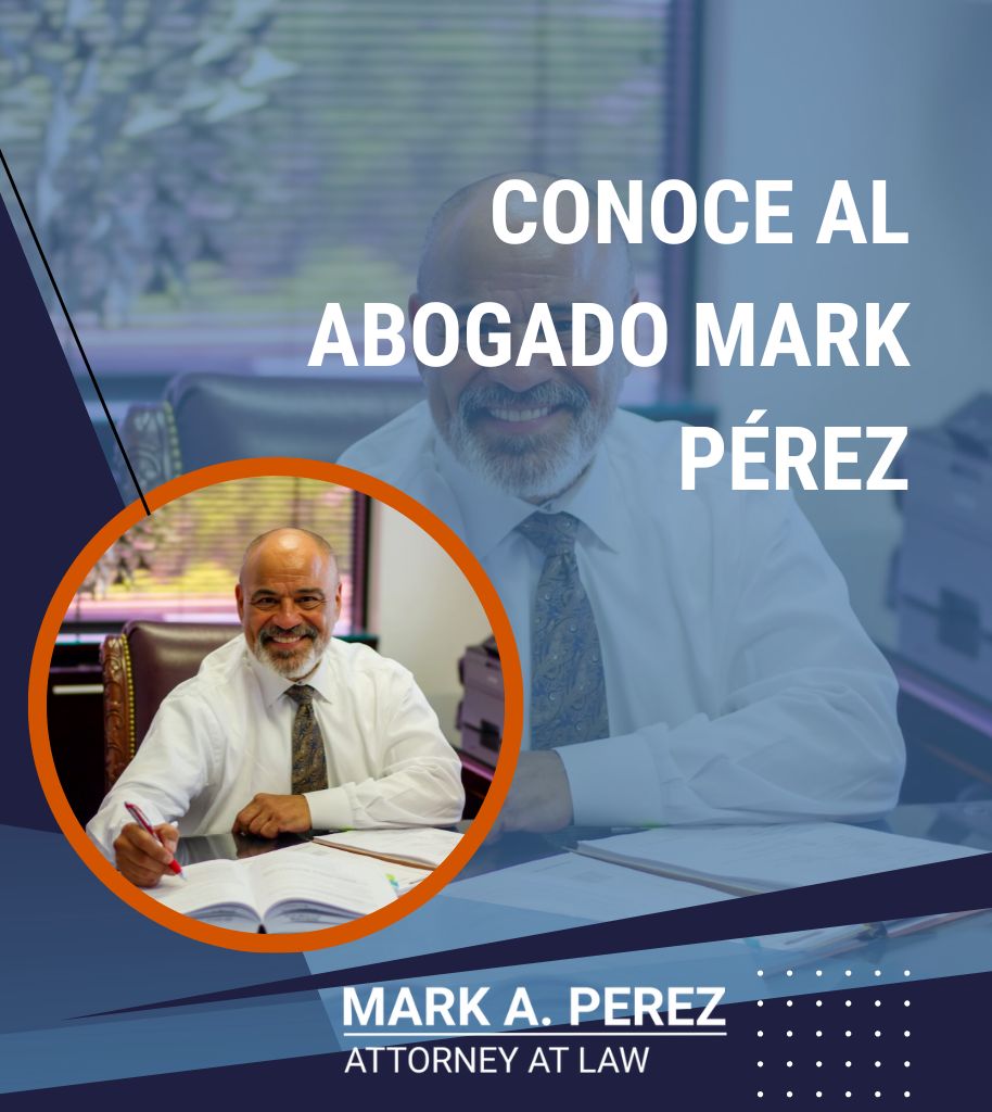 Conoce al abogado Mark Pérez - Mega menu