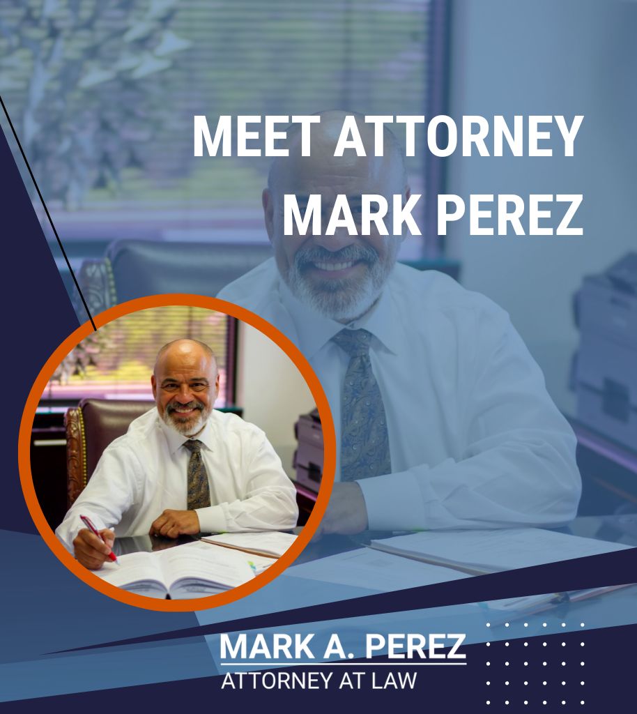 Meet Attorney Mark Perez - Mega menu