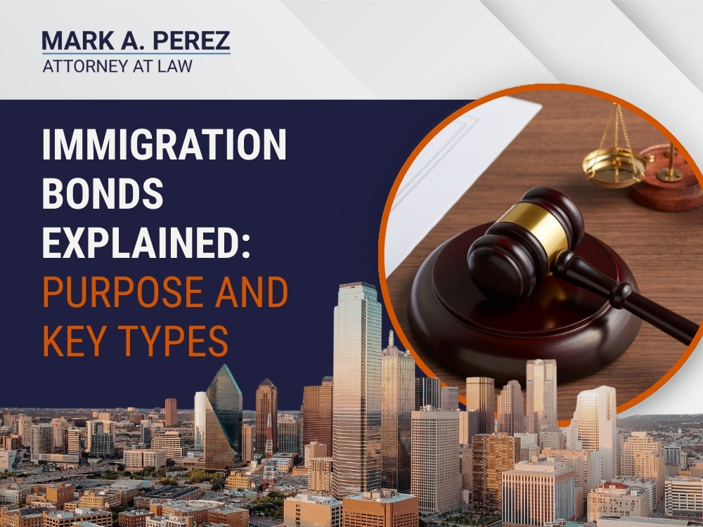 ICE immigration bond - Immigration Bonds Explained - Mark A Perez Law
